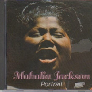 Cd - Mahalia Jackson - Portrait
