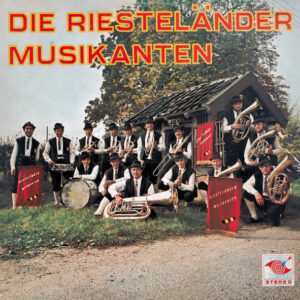 Lp - Die Riestelander Musikanten o.l.v. Gerrit Diederen - Die Riestela