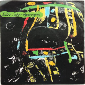 Single - Elton John - Passengers