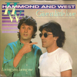 Single - Hammond And West - Give A Little Love