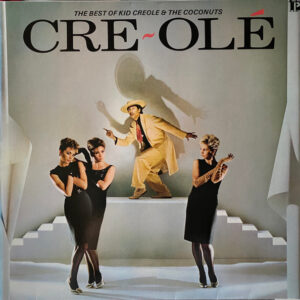 Lp - Kid Creole And The Coconuts - Cre Ole - The Best Of Kid Creole An