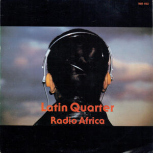 Single - Latin Quarter - Radio Africa
