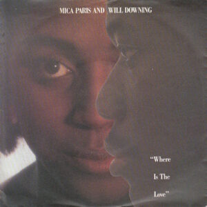 Single - Mica Paris & Will Downing - Where Is The Love