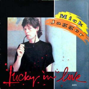 Single - Mick Jagger - Lucky In Love