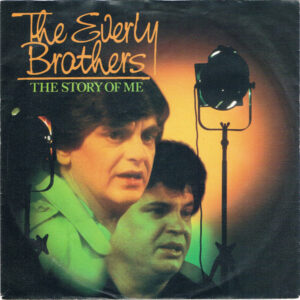 Single - The Everly Brothers - The Story Of Me
