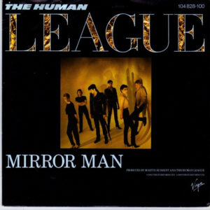 Single - The Human League - Mirror Man