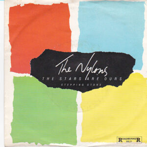 Single - The Nylons - The Stars Are Ours / Stepping Stone