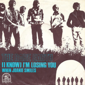 Single - The Rare Earth - (I Know) I'm Losing You