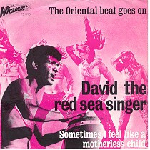 Single - David The Red Sea Singer - The Oriental Beat Goes On / Somet