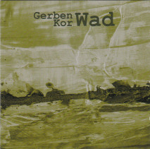 Cd - Gerben Kor - Wad