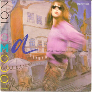 Single - Orchestral Man?uvres In The Dark - Locomotion
