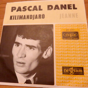 Single - Pascal Danel - Kilimandjaro / Jeanne