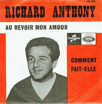 Single - Richard Anthony - Au Revoir Mon Amour