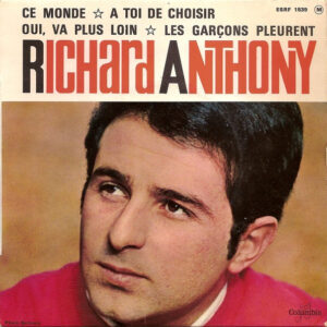 Single - Richard Anthony - Ce Monde