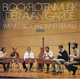 Lp - Wiener Blockflotenensemble - Blockflotenmusik Der Avantgarde