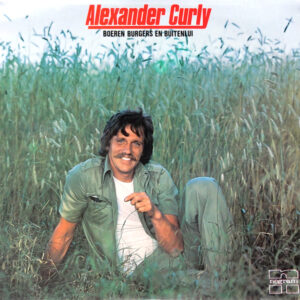 Lp - Alexander Curly - Boeren Burgers En Buitenlui