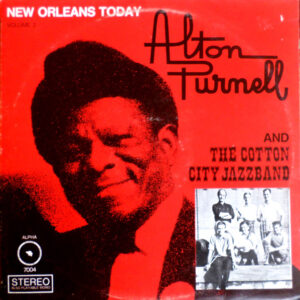 Lp - Alton Purnell And The Cotton City Jazzband - New Orleans Today Vo