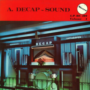 Lp - Decap Organ Antwerp - A. Decap - Sound Volume 1