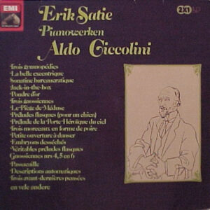 Lp - Erik Satie - Aldo Ciccolini - Pianowerken