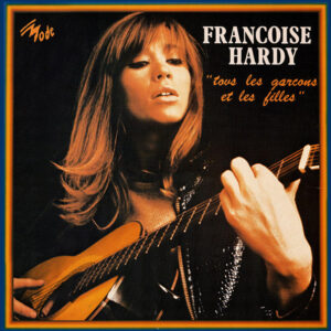 Lp - Francoise Hardy - "Tous Les Garcons Et Les Filles"
