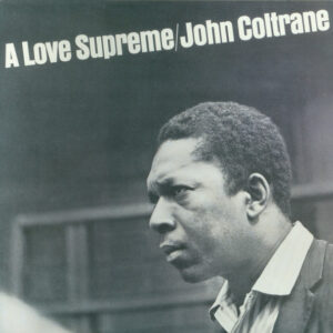 Lp - John Coltrane - A Love Supreme (heruitgave)