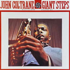 Lp - John Coltrane - Giant Steps (2014 heruitgave)