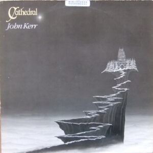 Lp - John Kerr - Cathedral (ex bieb)
