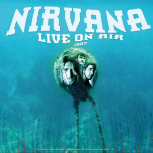 Lp - Nirvana - Live On Air 1987