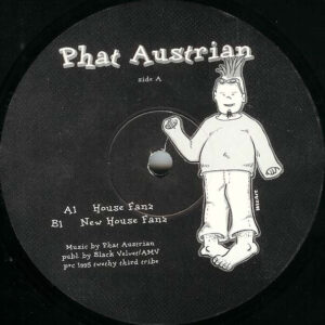 Lp - Phat Austrian - House Fanz