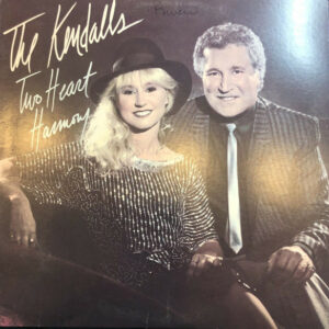 Lp - The Kendalls - Two Heart Harmony
