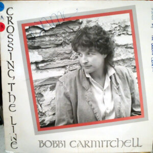 Lp - Bobbi Carmitchell - Crossing The Line