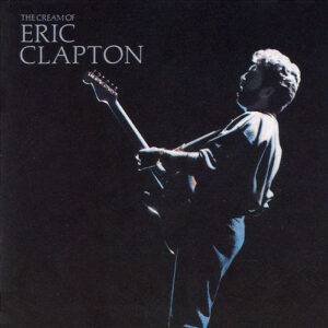 Cd - Eric Clapton - The Cream Of Eric Clapton