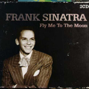 Cd - Frank Sinatra - Fly Me To The Moon
