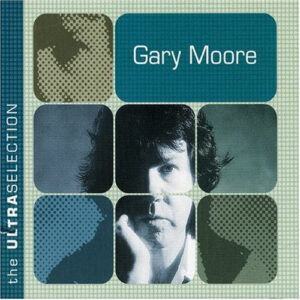 Cd - Gary Moore - The UltraSelection