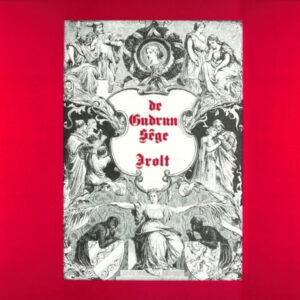 Lp - Irolt - De Gudrun Sege
