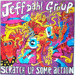 Lp - Jeff Dahl Group - Scratch Up Some Action