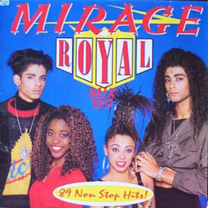 Lp - Mirage - Royal Mix '89