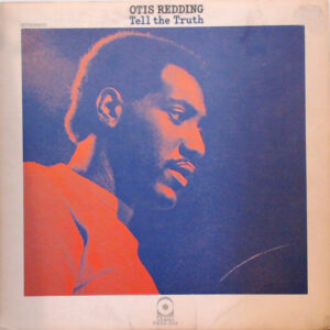 Lp - Otis Redding - Tell The Truth