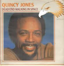 Lp - Quincy Jones - Dead End Walking In Space