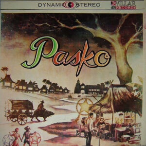 Lp - Ruben Tagalog, Sylvia La Torre, Fred Larosa - Pasko