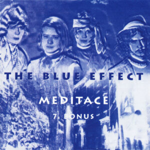 Cd - The Blue Effect - Meditace (7x Bonus)
