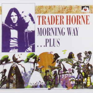 Lp - Trader Horne - Morning Way ... Plus
