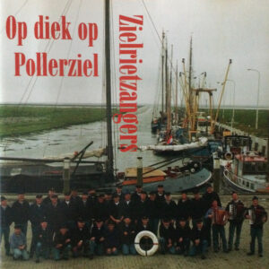Cd - Zielrietzangers - Op Diek Op Pollerziel