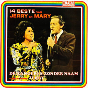 Lp - 14 Beste Van Jerry En Mary - De Zangeres Zonder Naam En Haar Broe