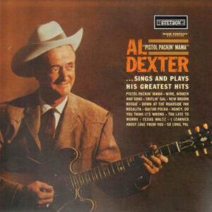 Lp - Al Dexter - Sings And Plays His Greatest Hits