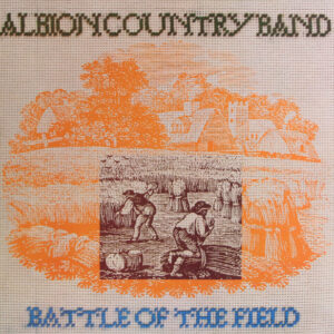 Lp - Albion Country Band - Battle Of The Field