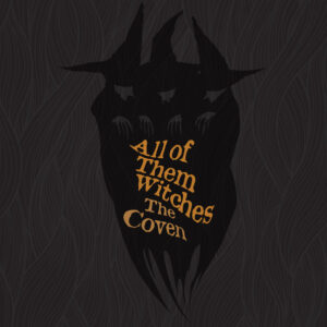 Lp - All Of Them Witches -  The Coven