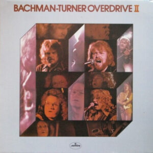 Lp - Bachman-Turner Overdrive - Bachman-Turner Overdrive II