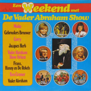 Lp - Een Weekend Met De Vader Abraham Show