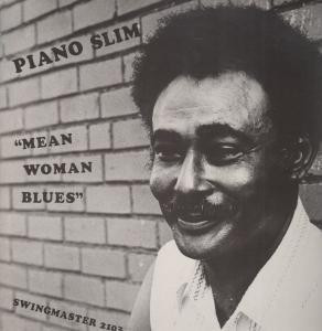 Lp - Piano Slim - Mean Woman Blues